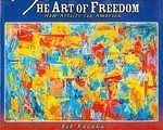 The Art of Freedom, How Artists See America