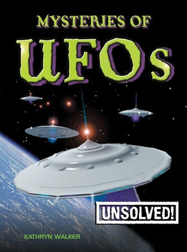 Mysteries of UFOs (Unsolved!)