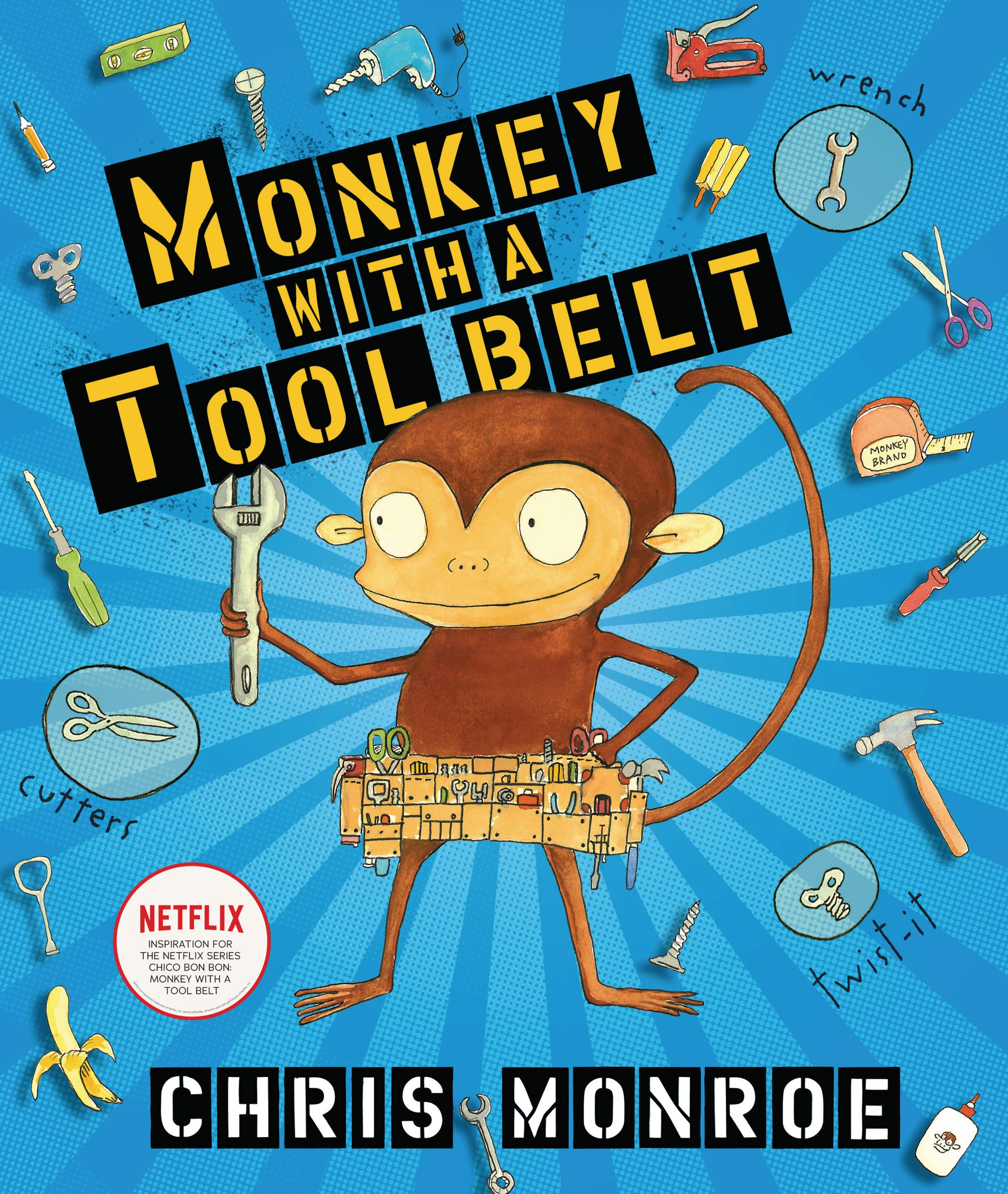 Monkey with a Tool Belt (Carolrhoda Picture Books)