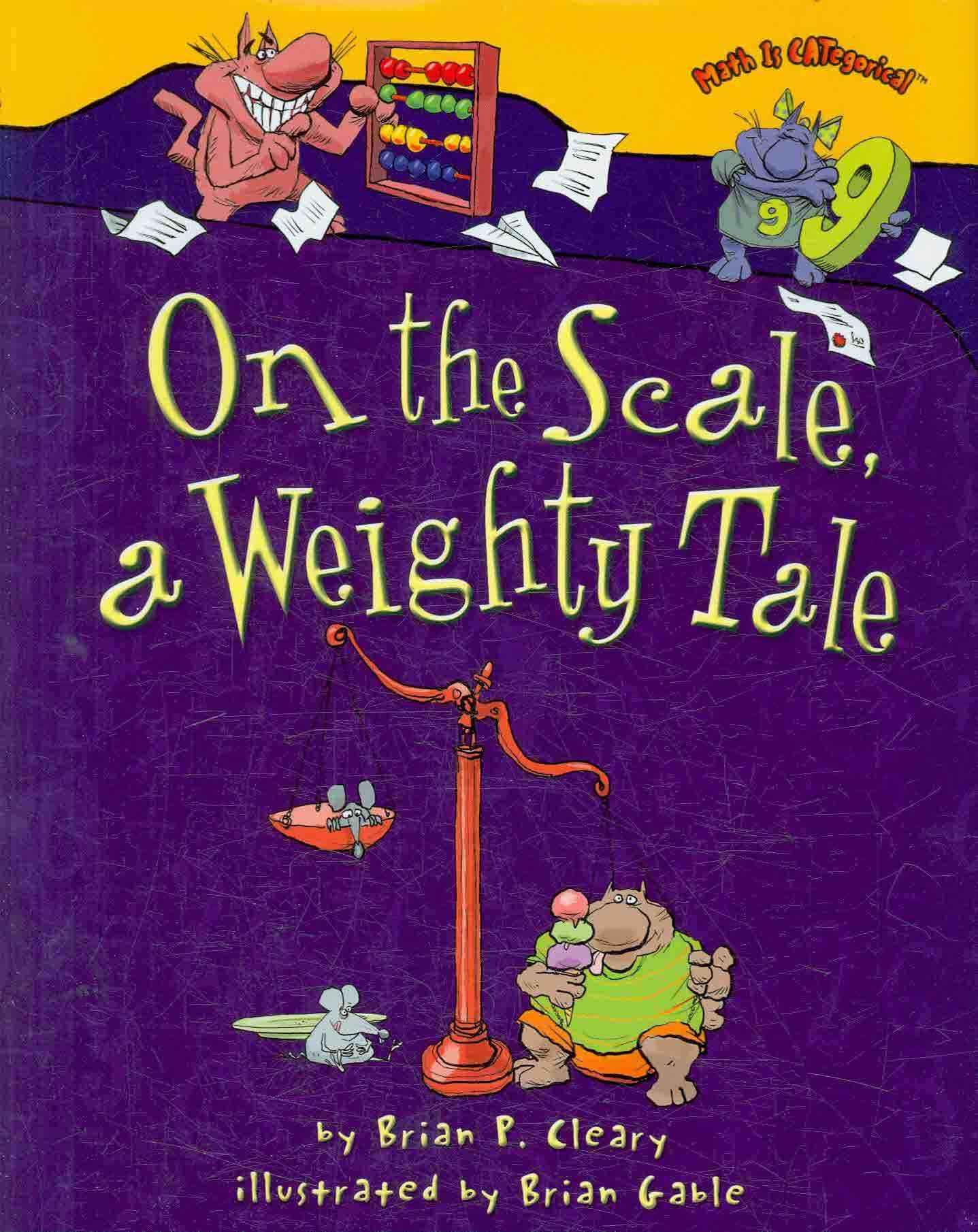 On the Scale, a Weighty Tale (Math Is Categorical)