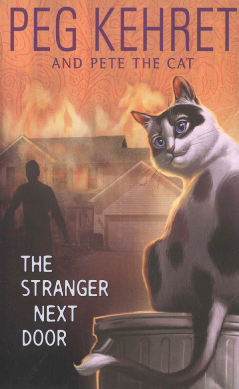 The Stranger Next Door (Pete the Cat Book 1)