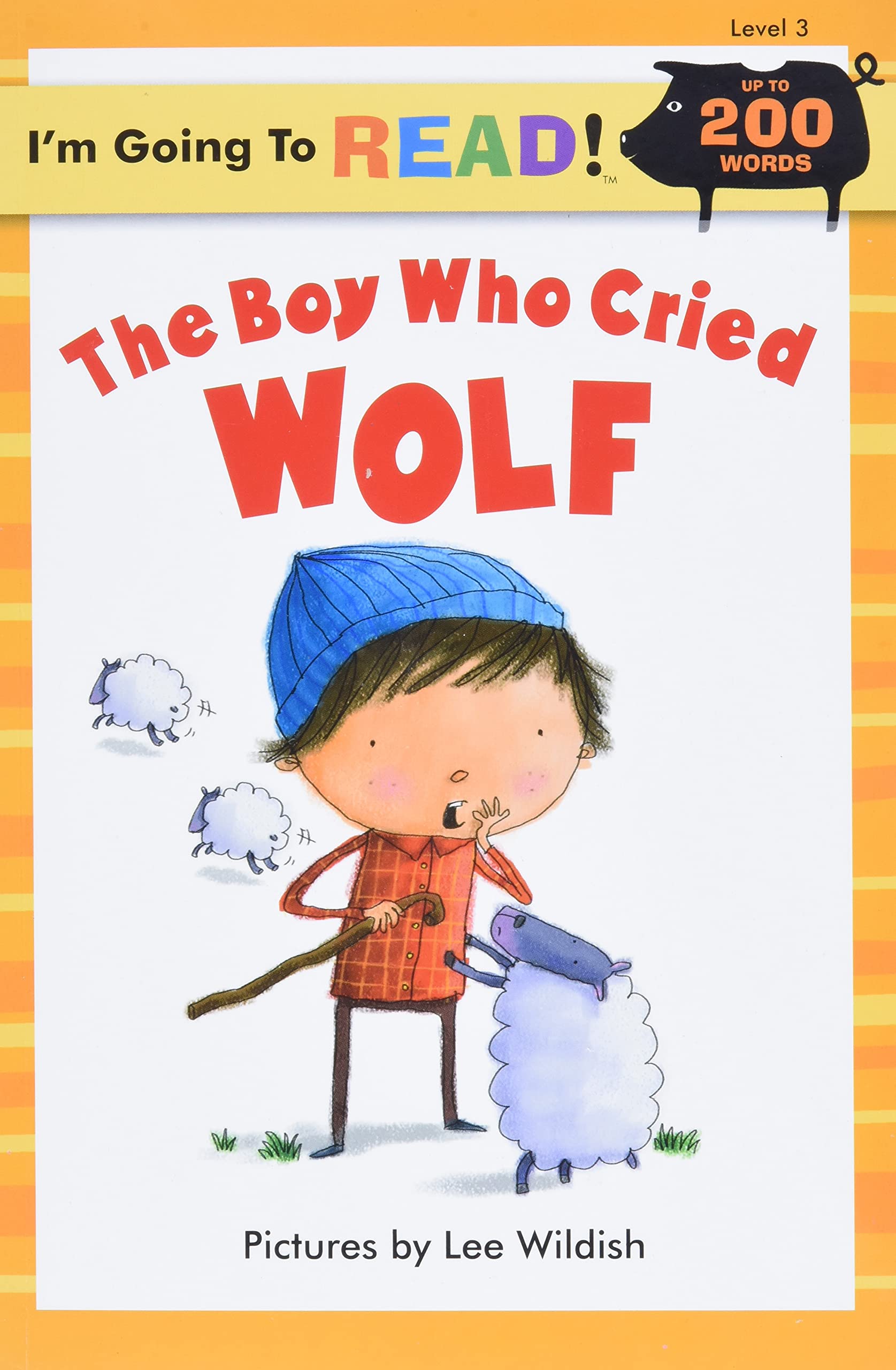 The Boy Who Cried Wolf (I'm Going to Read, Level 3) (I'm Going to Read® Series)