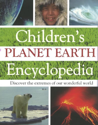 Children's Planet Earth Encyclopedia