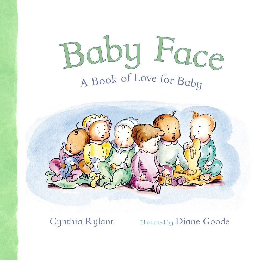 Baby Face: A Book of Love for Baby