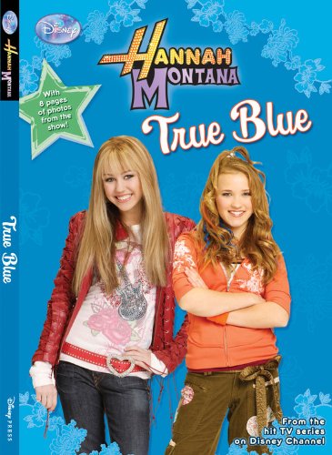 True Blue (Hannah Montana #13)