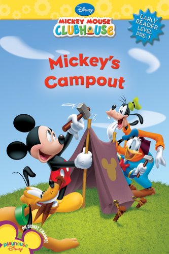 Mickey's Camp Out (Disney Early Readers Pre-1)