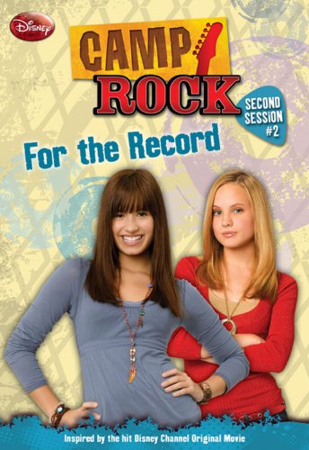 Camp Rock: Second Session For the Record