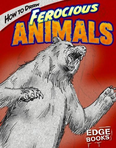 How to Draw Ferocious Animals (Drawing Cool Stuff)