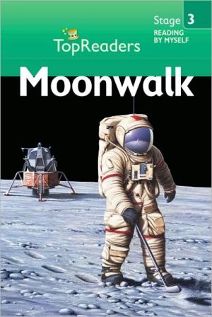 Moonwalk: Top Readers , Stage 3 , Reading By Myself (TopReaders)