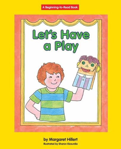 Let's Have a Play (Beginning to Read)
