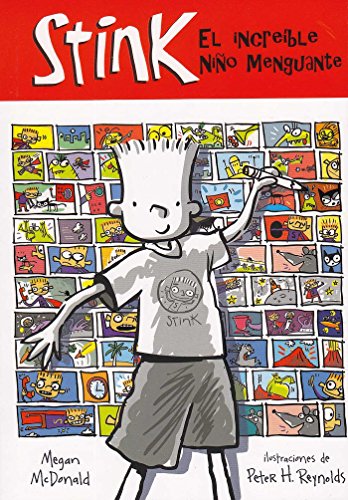 Stink, el increíble Niño Menguante (Spanish Edition)