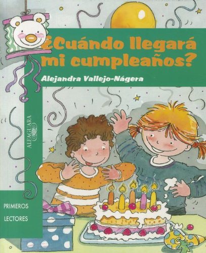 ¿Cuándo llegará mi cumpleaños? (Ricardetes) (Spanish Edition)