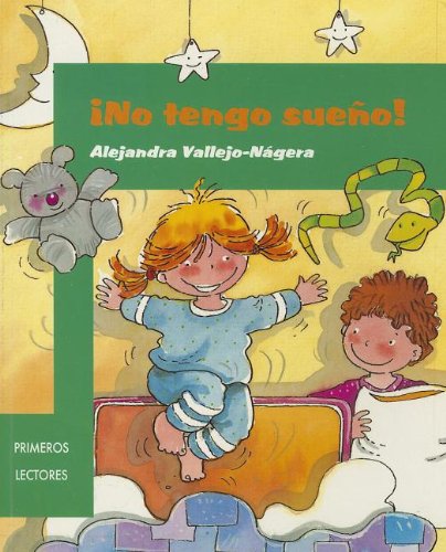 ¡No tengo sueño! (Spanish Edition)