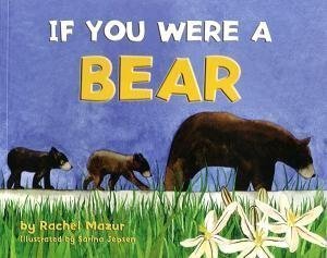 If You Were a Bear