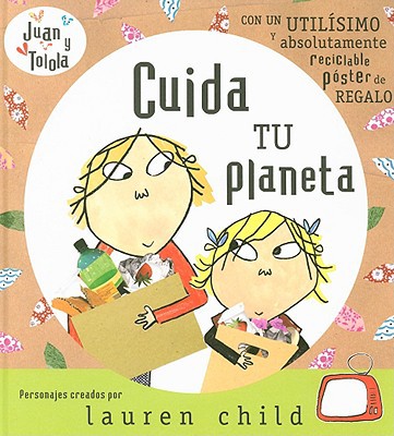Cuida tu planeta-juan y tolola (COFRE ENCANTADO) (Spanish Edition)