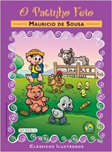 O Patinho Feio - Coleção Clássicos Turma Da Mônica (Em Portuguese do Brasil)
