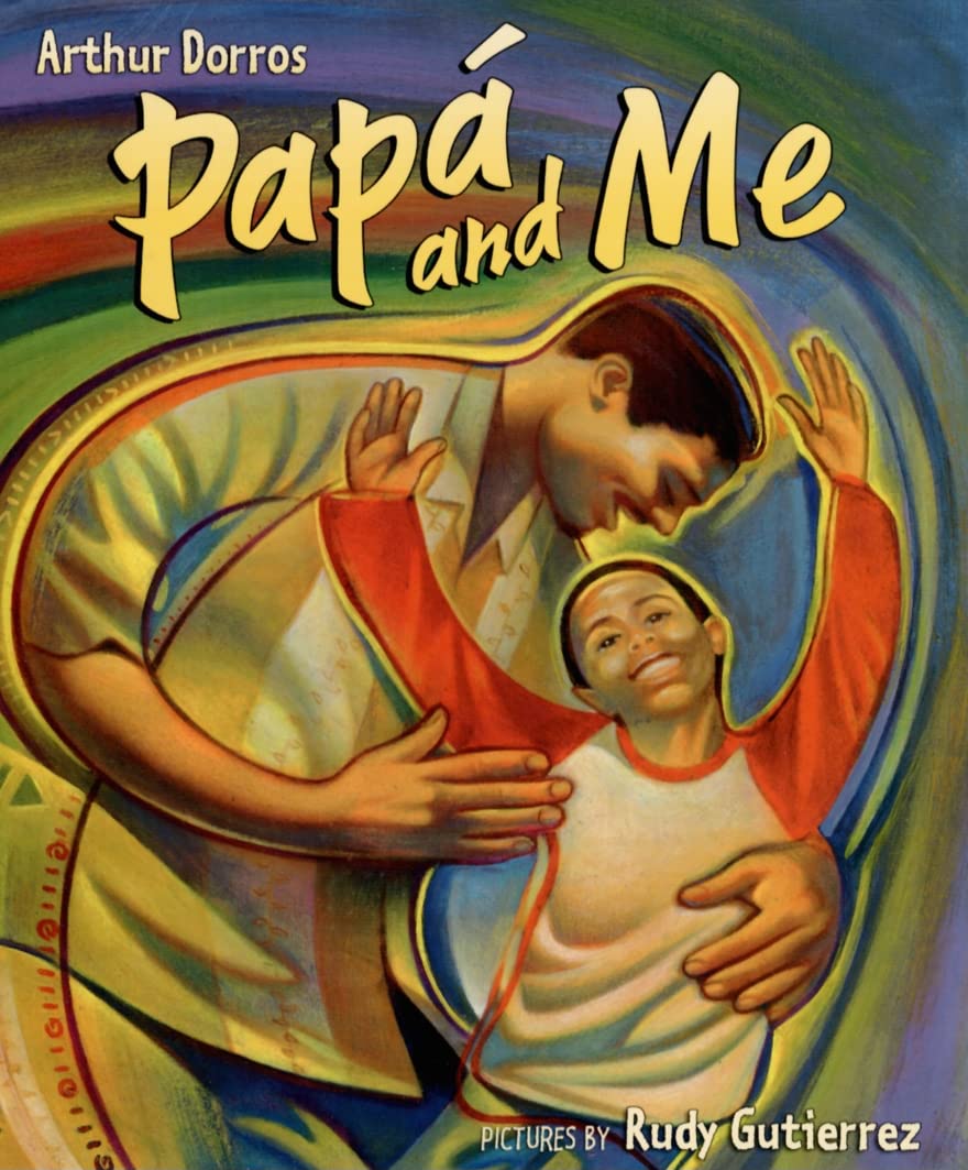 Papa and Me (Pura Belpre Honor Books - Illustration Honor)