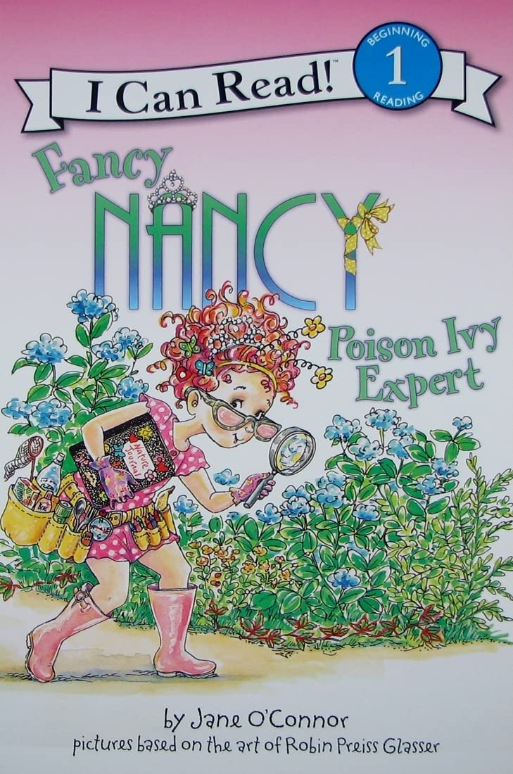 Fancy Nancy: Poison Ivy Expert (I Can Read Level 1)