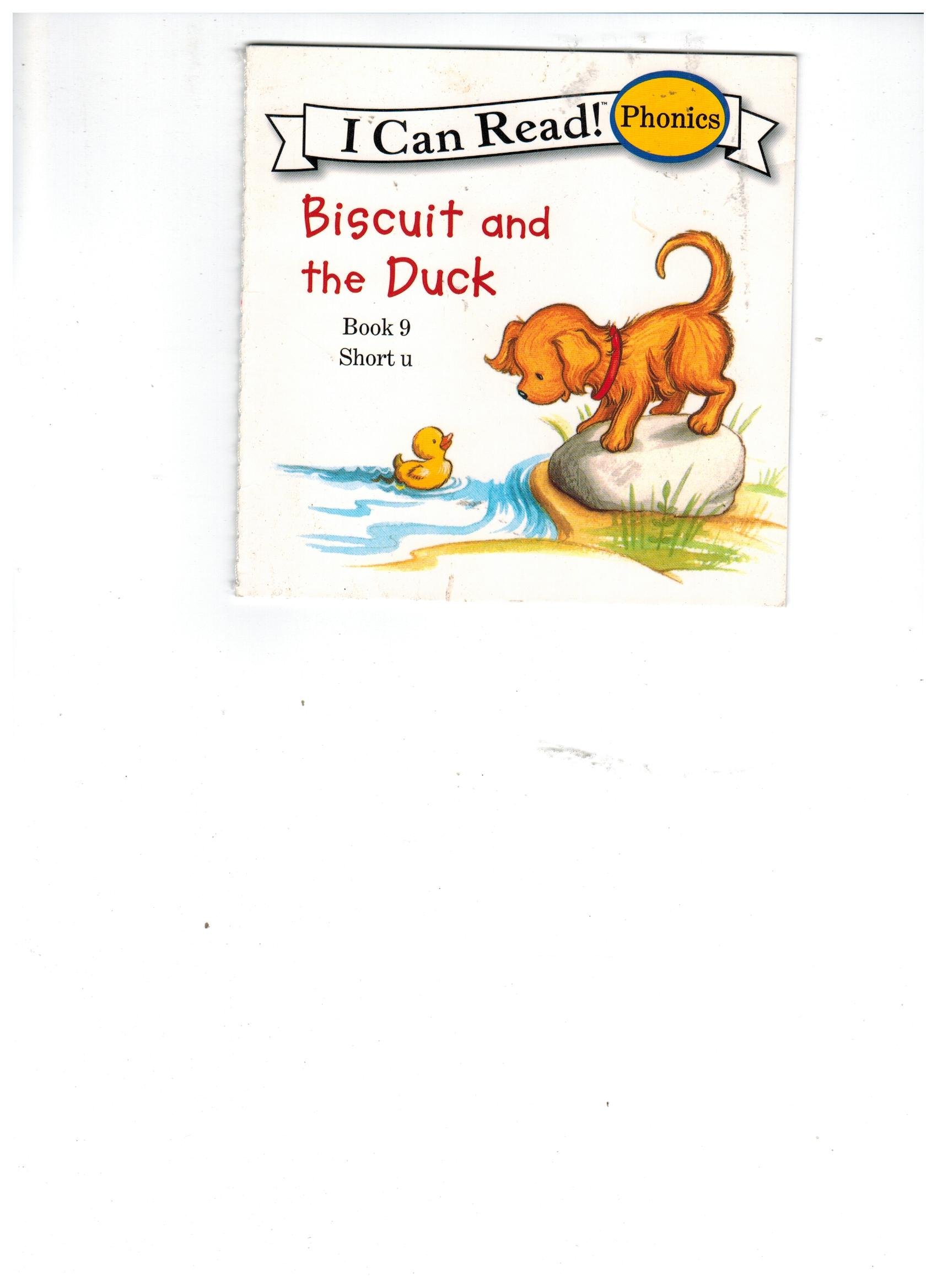 Biscuit and the Duck (I Can Read. Phonics. Book 9. Short 'u')