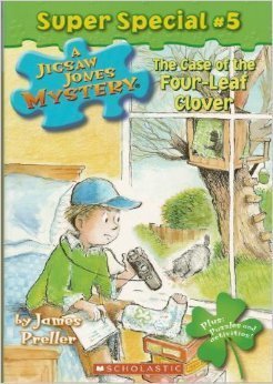 The Case of the Four-Leaf Clover (Jigsaw Jones Mystery #5)