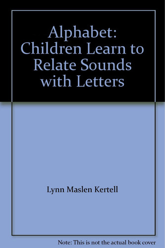 Alphabet Children Learn to Relate Sounds with Letters