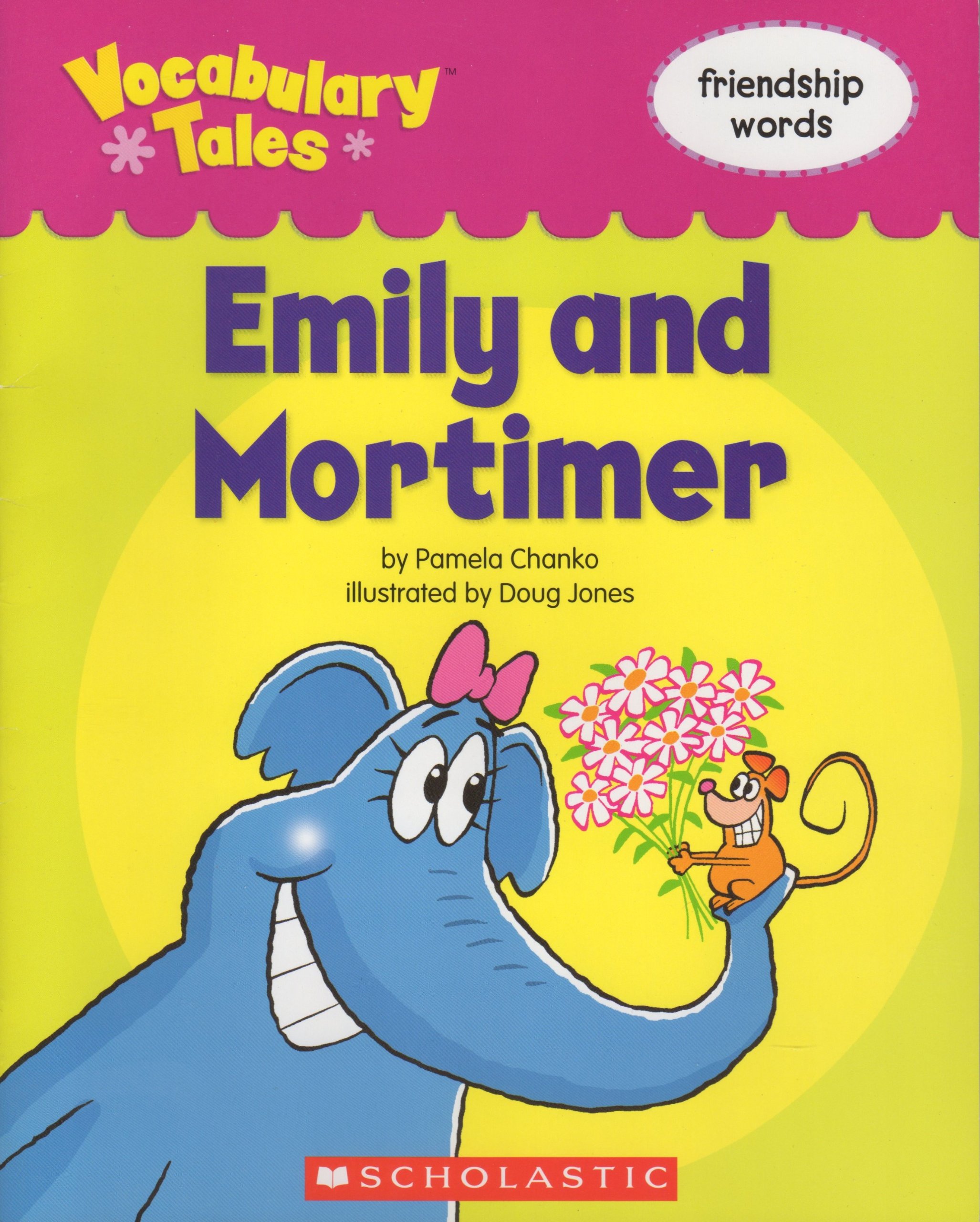 Emily and Mortimer (Vocabulary Tales, friendship words)