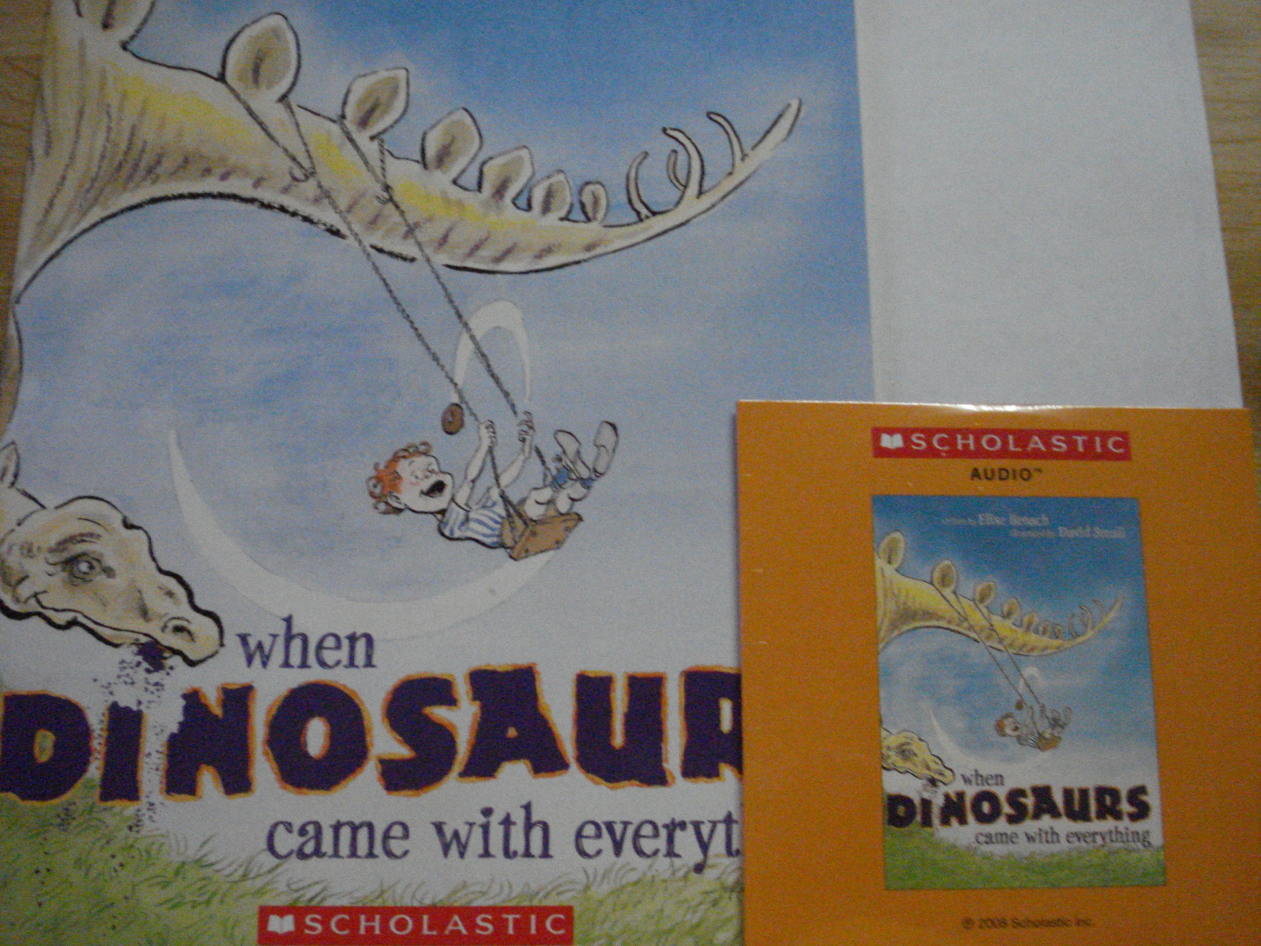 When Dinosaurs Came with Everything Book