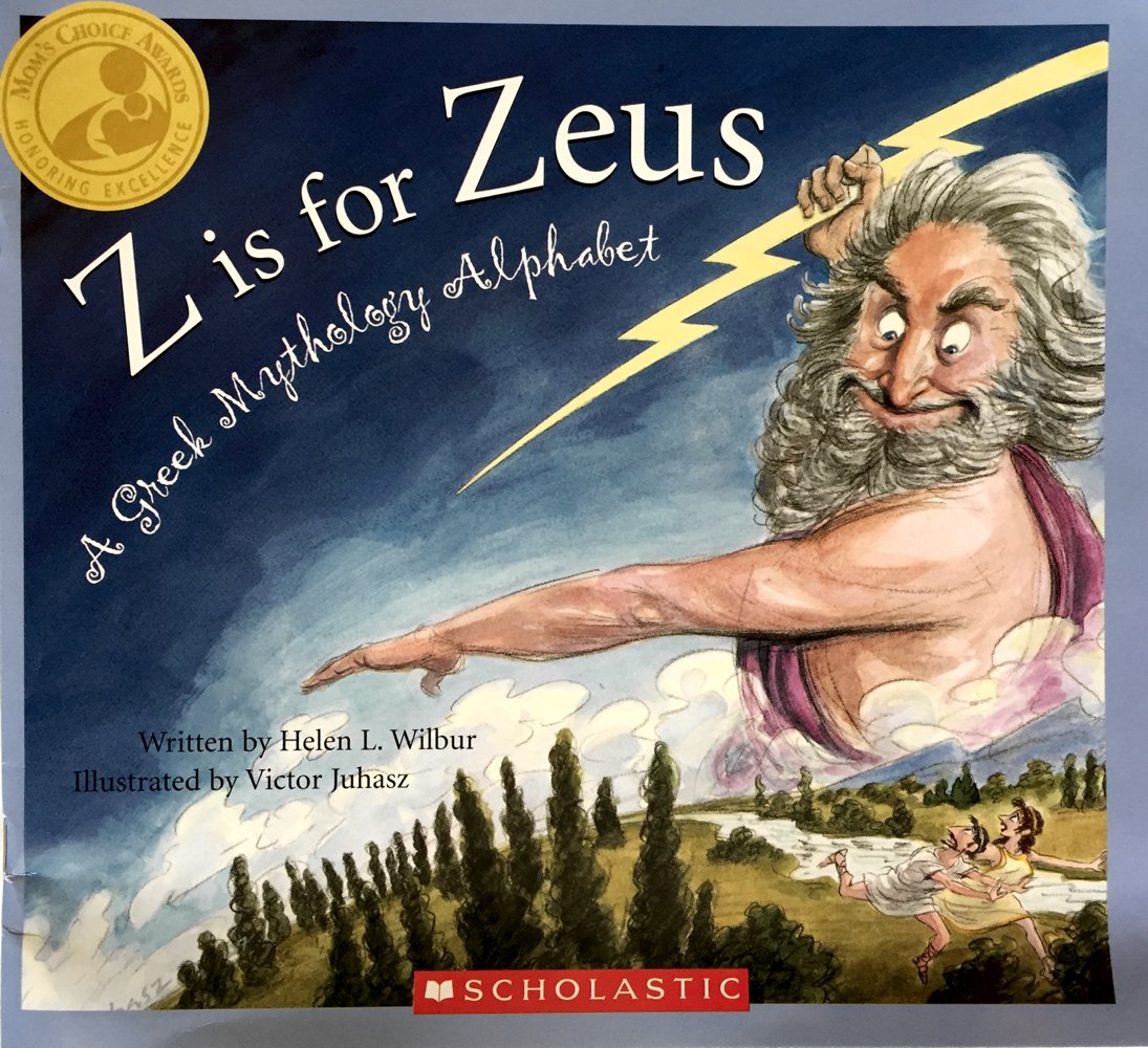 Z is for Zeus - A Greek Mythology Alphabet