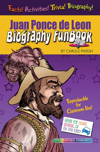 Juan Ponce de Leon Biography Fun Book