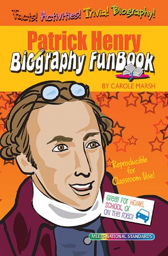 Patrick Henry Biography FunBook (Biography Funbooks)