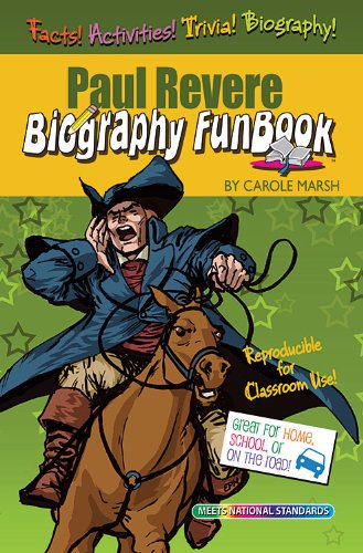 Paul Revere Biography FunBook (Biography Funbooks)