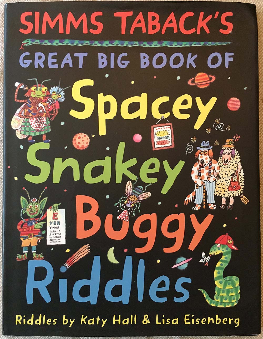 Simms Taback's Great Big Book of Spacey, Snakey, Buggy Riddles