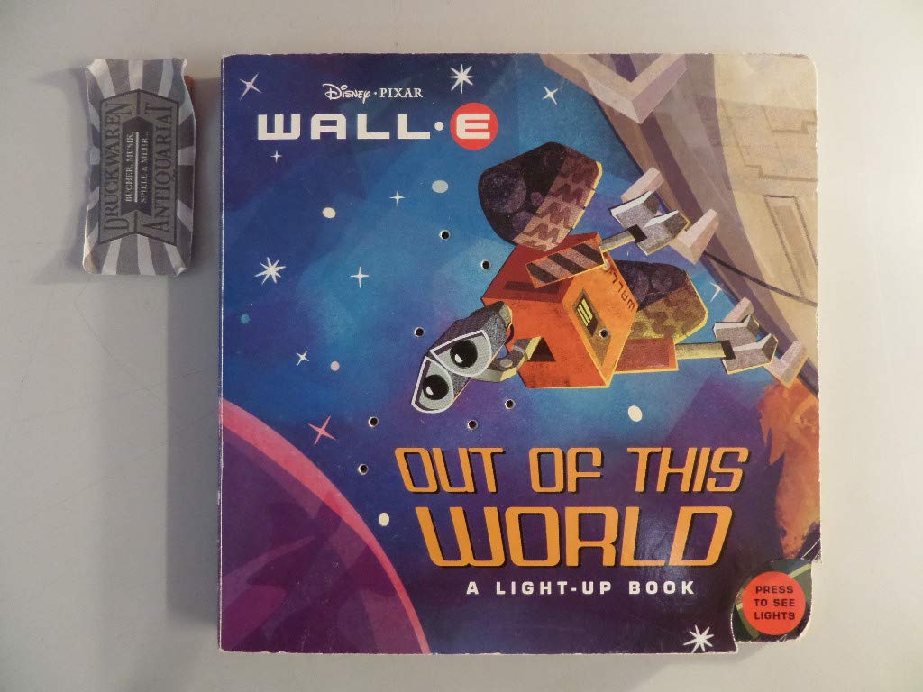 Disney Pixar Wall-E: Out of This World- A Light-Up Book