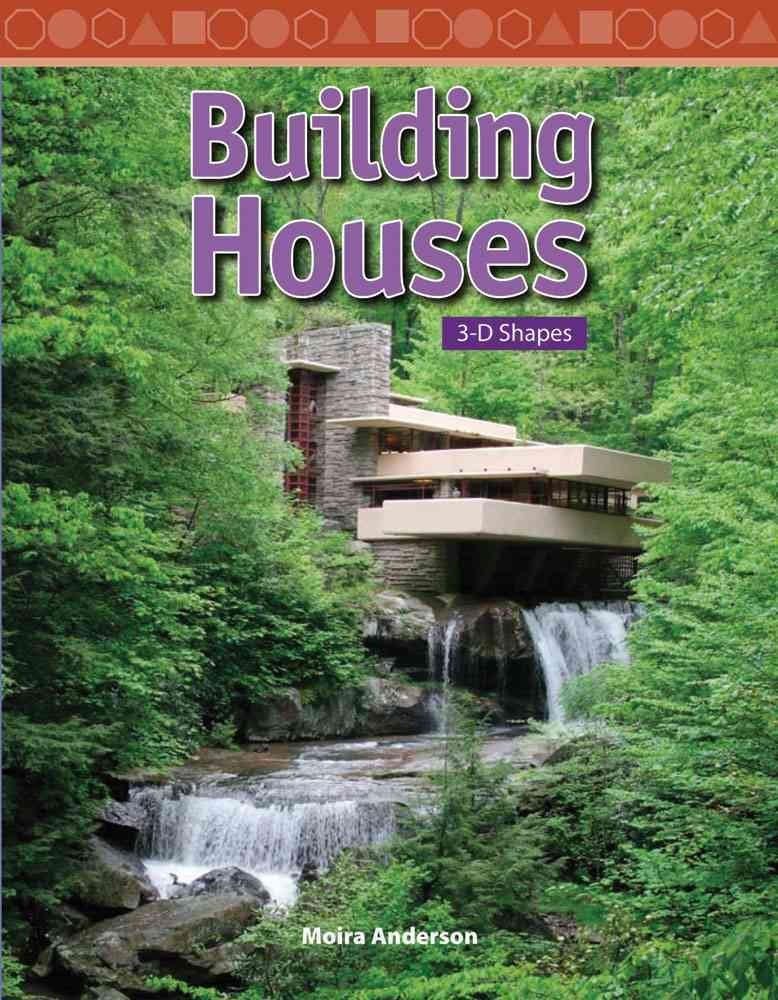 Building Houses: Level 4 (Mathematics Readers)