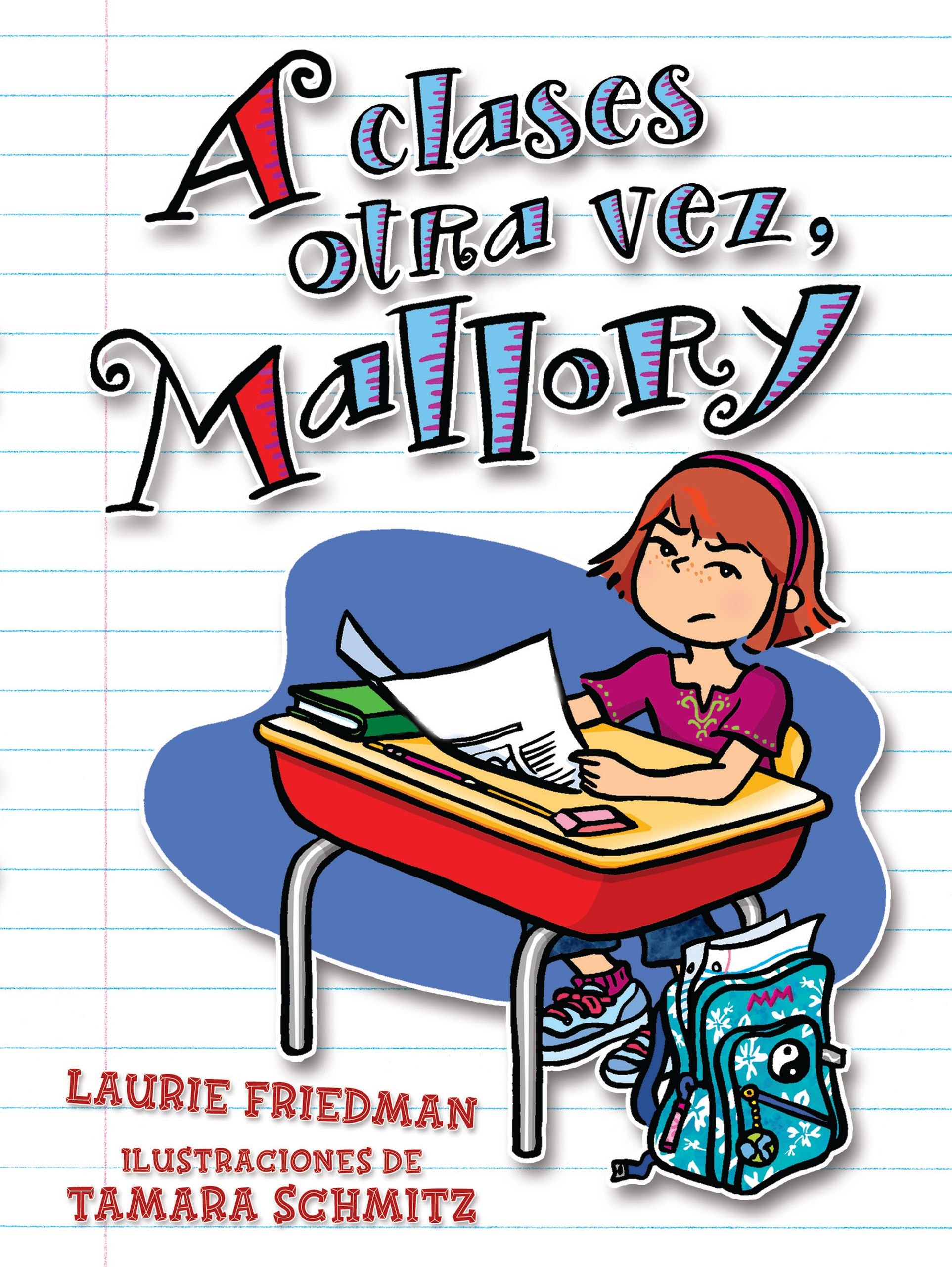 A Clases Otra Vez, Mallory (Spanish Edition)