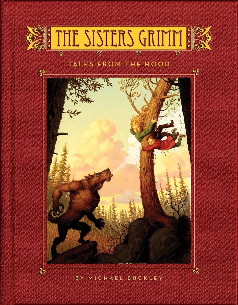 Tales from the Hood (Sisters Grimm, Book 6)