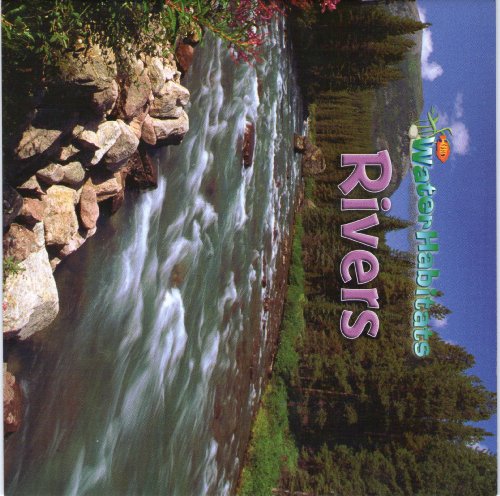 Water Habitats Rivers