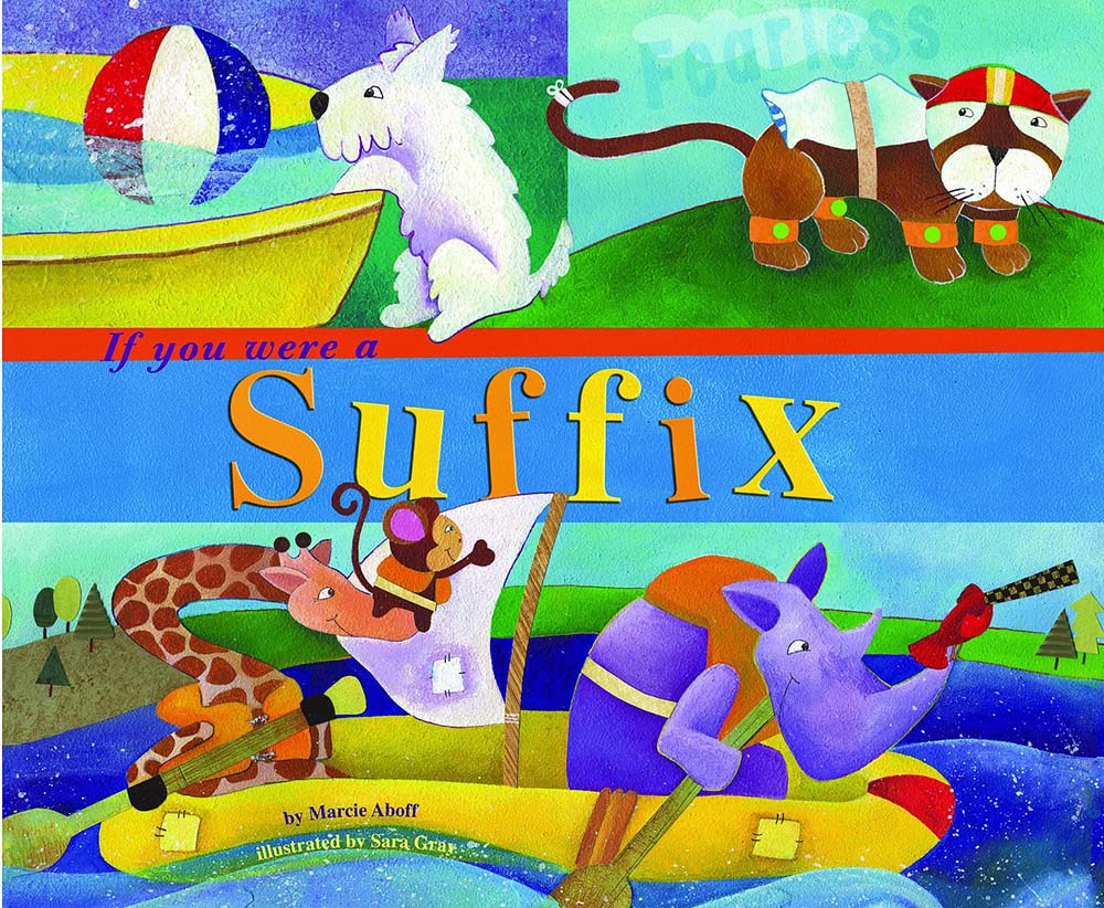 If You Were a Suffix (Word Fun)
