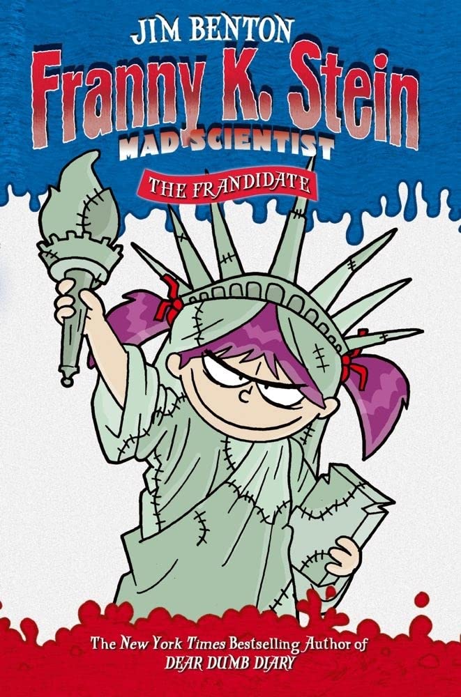 The Frandidate (7) (Franny K. Stein, Mad Scientist)