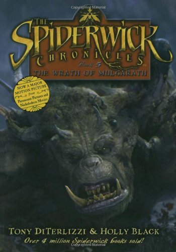 The Wrath of Mulgarath: Movie Tie-in Edition (The Spiderwick Chronicles, 5)