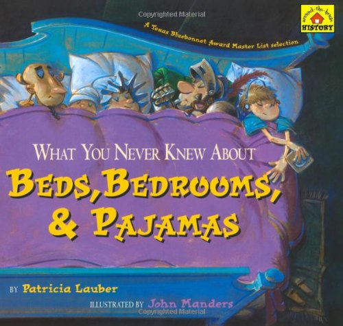 What You Never Knew About Beds, Bedrooms, & Pajamas (Around-the-House History)