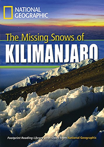 The Missing Snows of Killimanjaro: Footprint Reading Library 3 (Footprint Reading Library: Level 3)