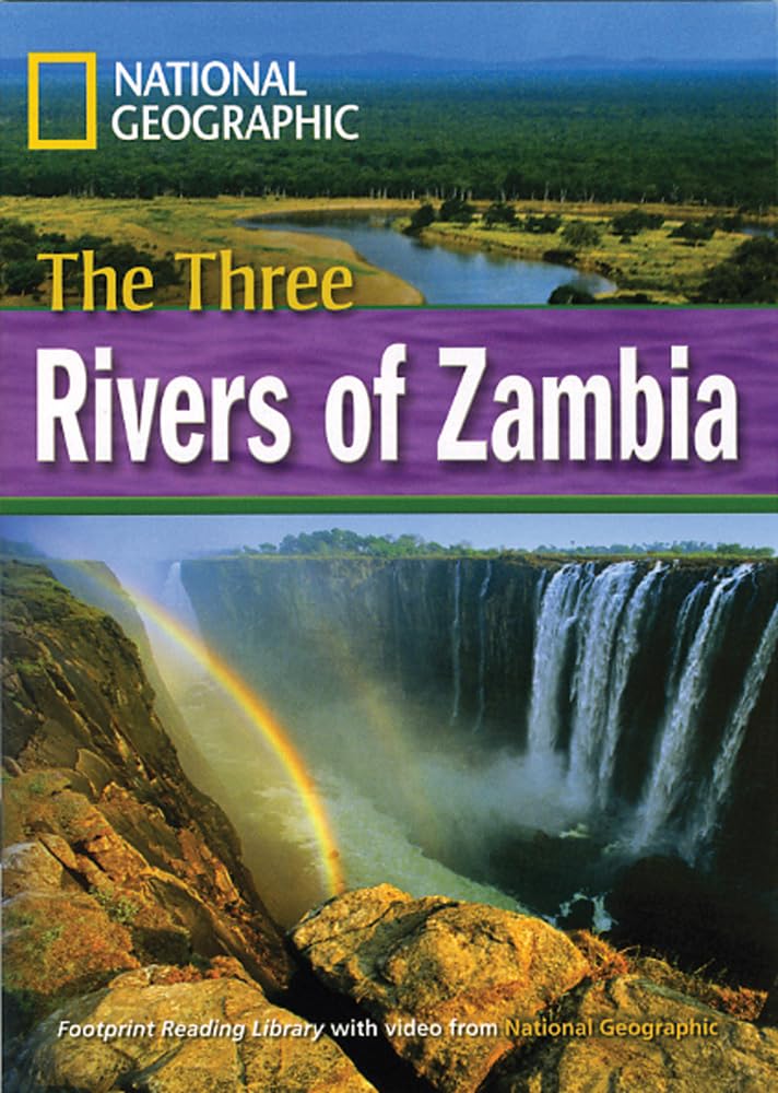 The Three Rivers of Zambia: Footprint Reading Library 4 (Footprint Reading Library: Level 4)