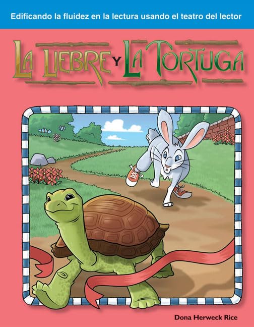 La Liebre y la Tortuga: Fables (Building Fluency Through Reader's Theater)