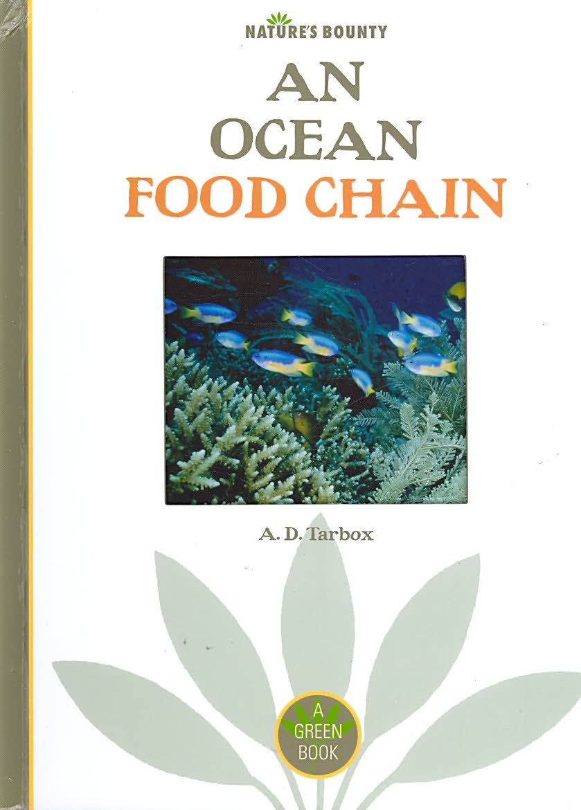 An Ocean Food Chain (Nature's Bounty)