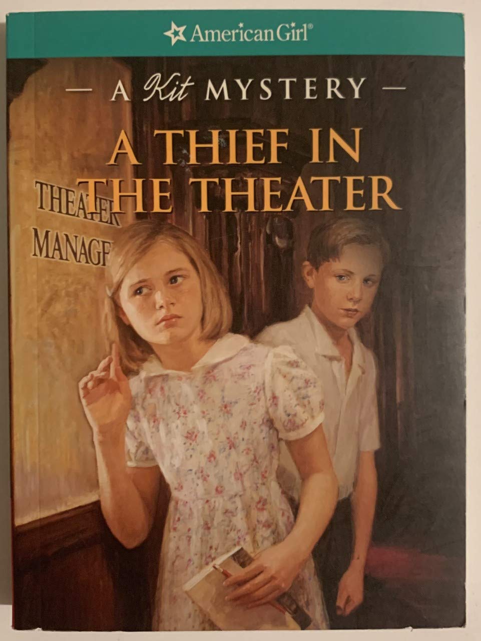 A Thief in the Theater: A Kit Mystery (American Girl Mysteries)