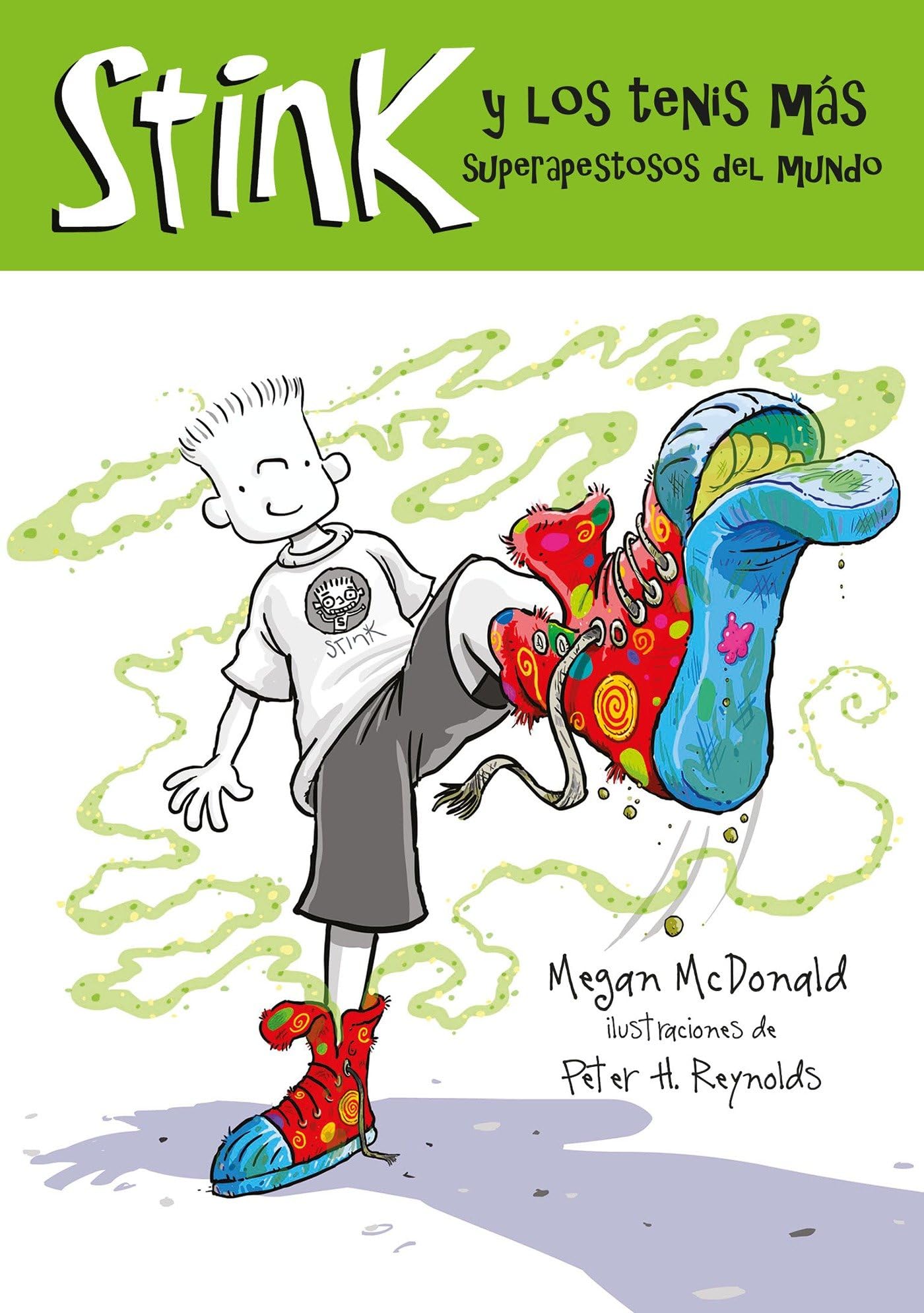 Stink y los tenis más apestosos del mundo (Spanish Edition)