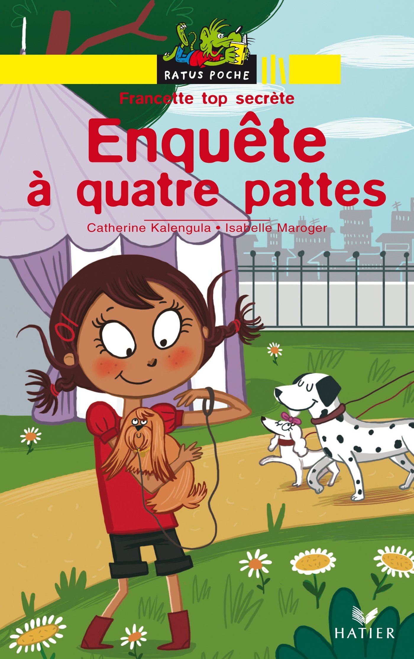 Enquête à quatre pattes (Francette top secrète (4))
