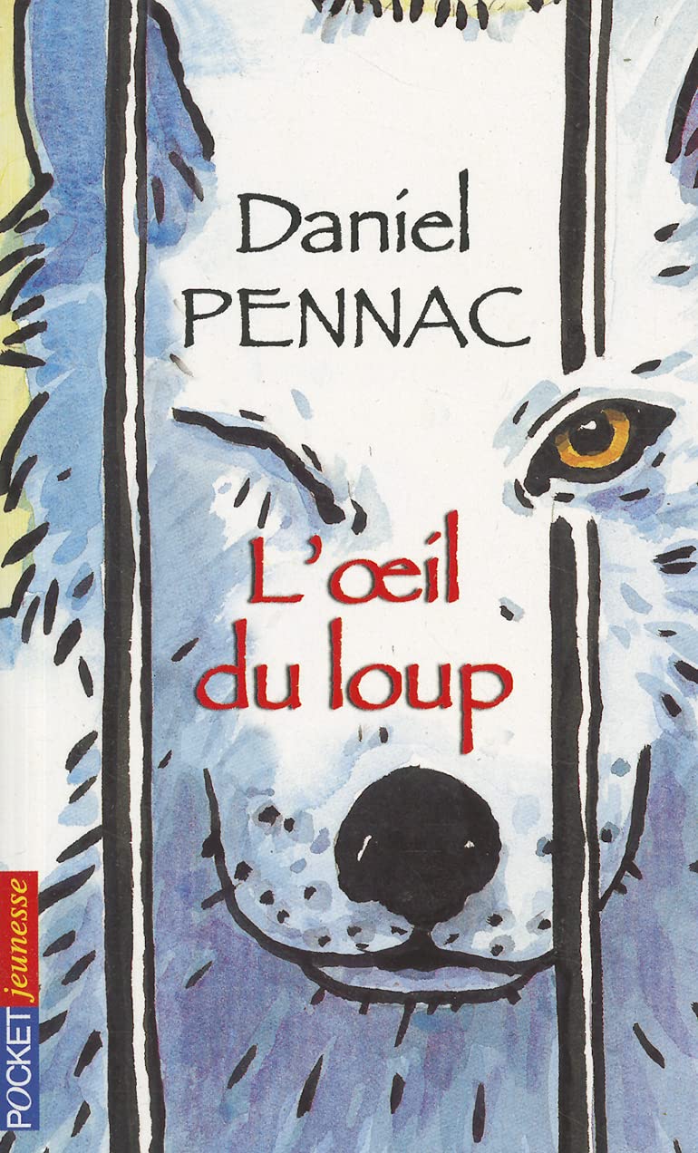 L'Oeil Du Loup (Pocket Jeunesse) (French Edition)