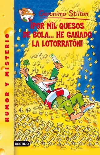 ¡Por mil quesos de bola... he ganado la lotorratón! Geronimo Stilton 32